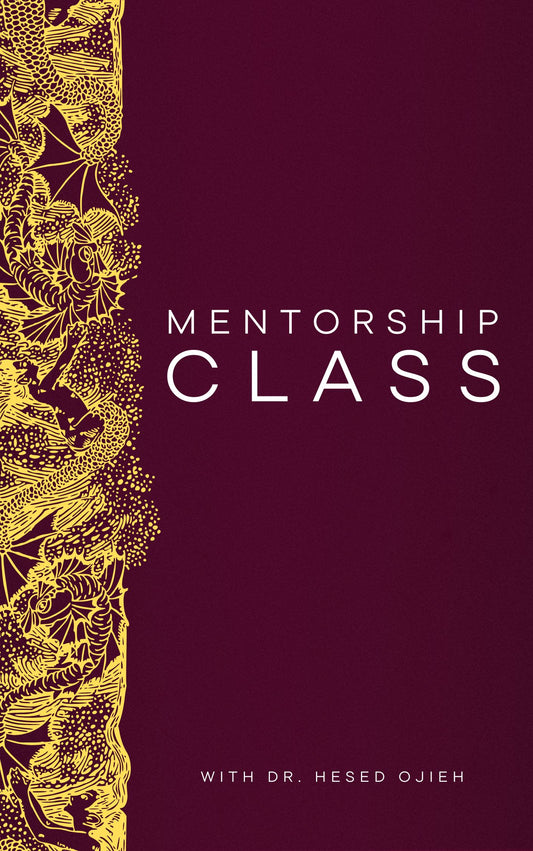 Mentorship Class with Dr. Hesed |One on One Class